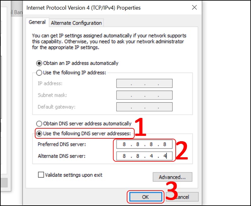 Chọn Use the following DNS server addresses  Nhập thông số như hình minh họa  Chọn OK.